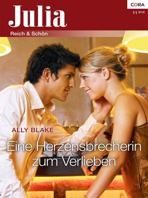 cover image of Eine Herzensbrecherin zum Verlieben